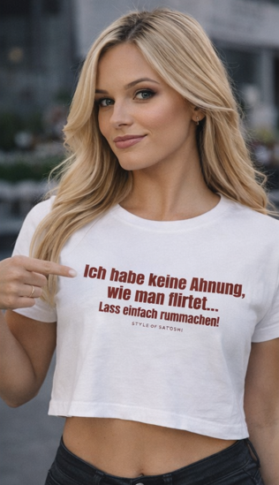 Lass einfach rummachen.! - Ladies Cropped Tee
